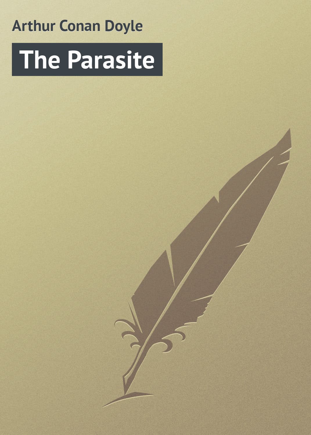 Обложка книги «The Parasite» — Артур Конан Дойл