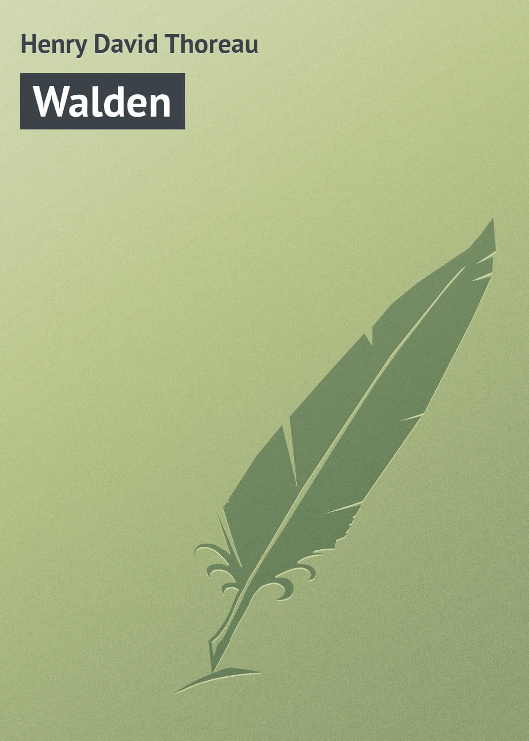 Обложка книги «Walden» — Генри Дэвид Торо