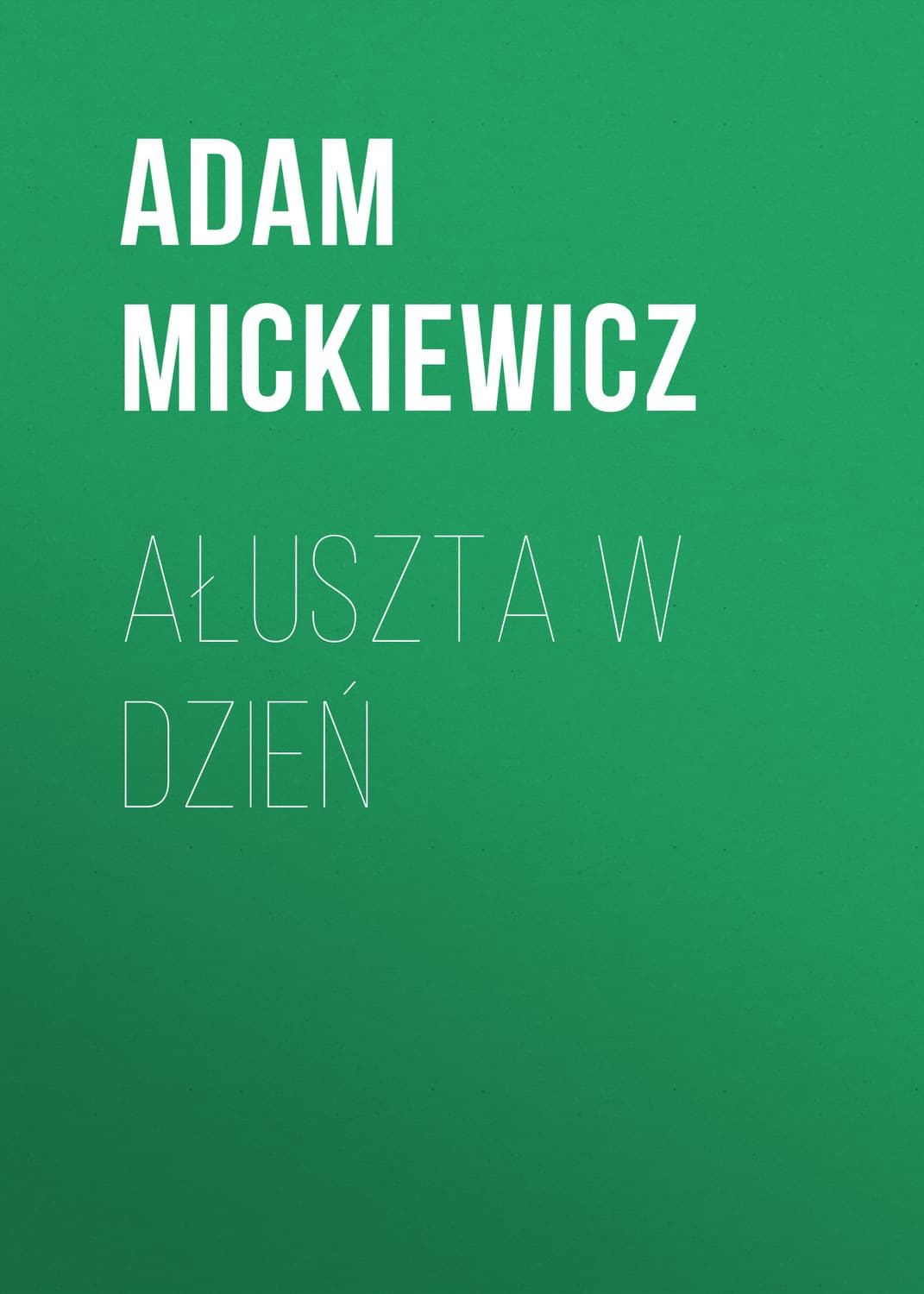 Обложка книги «Ałuszta w dzień» — Адам