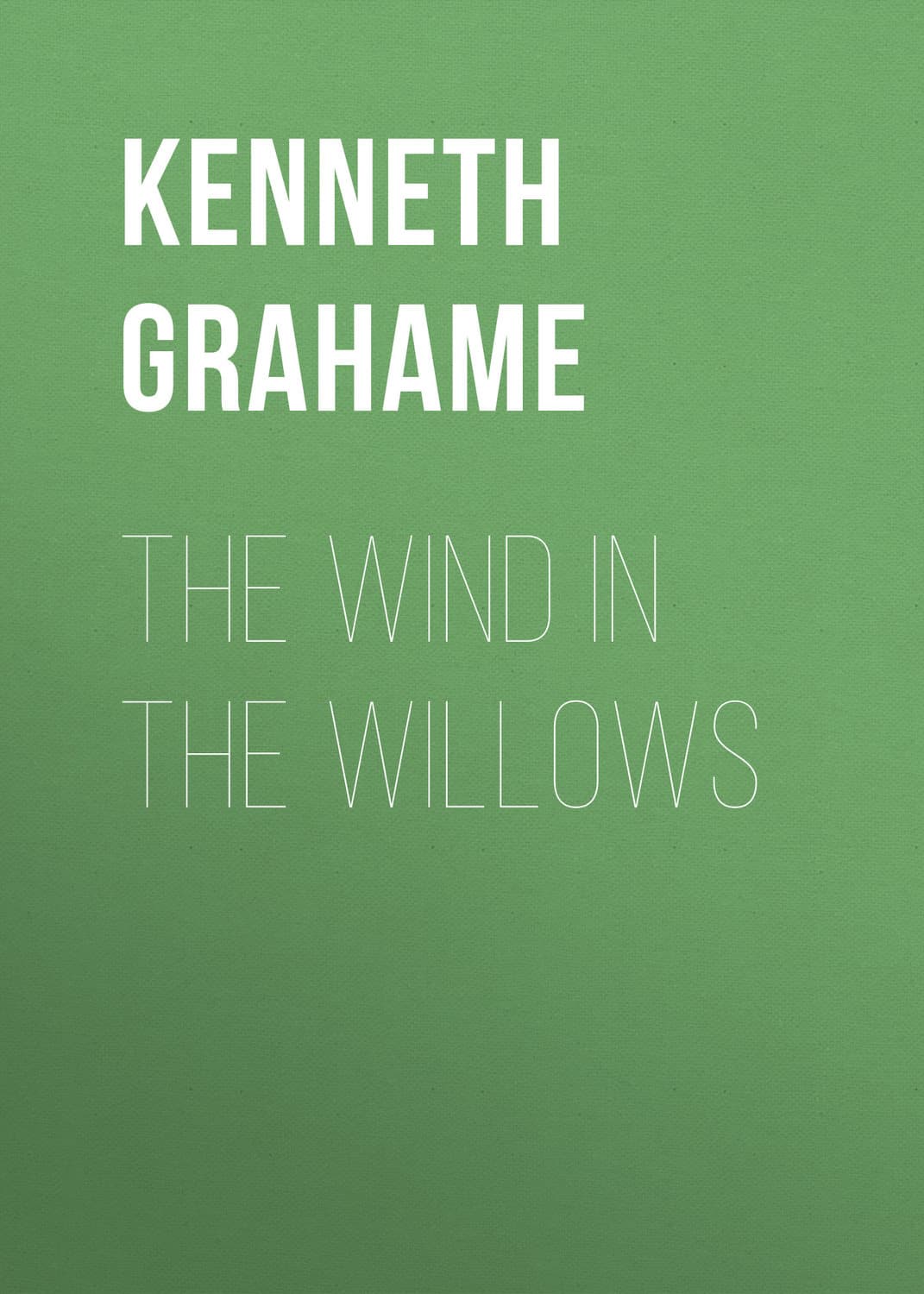 Обложка книги «The Wind in the Willows» — Кеннет Грэм