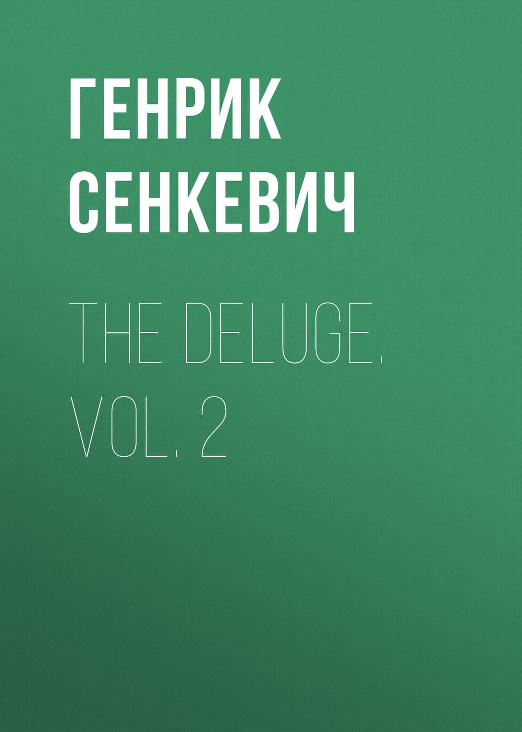 Обложка книги «The Deluge. Vol. 2» — Генрик