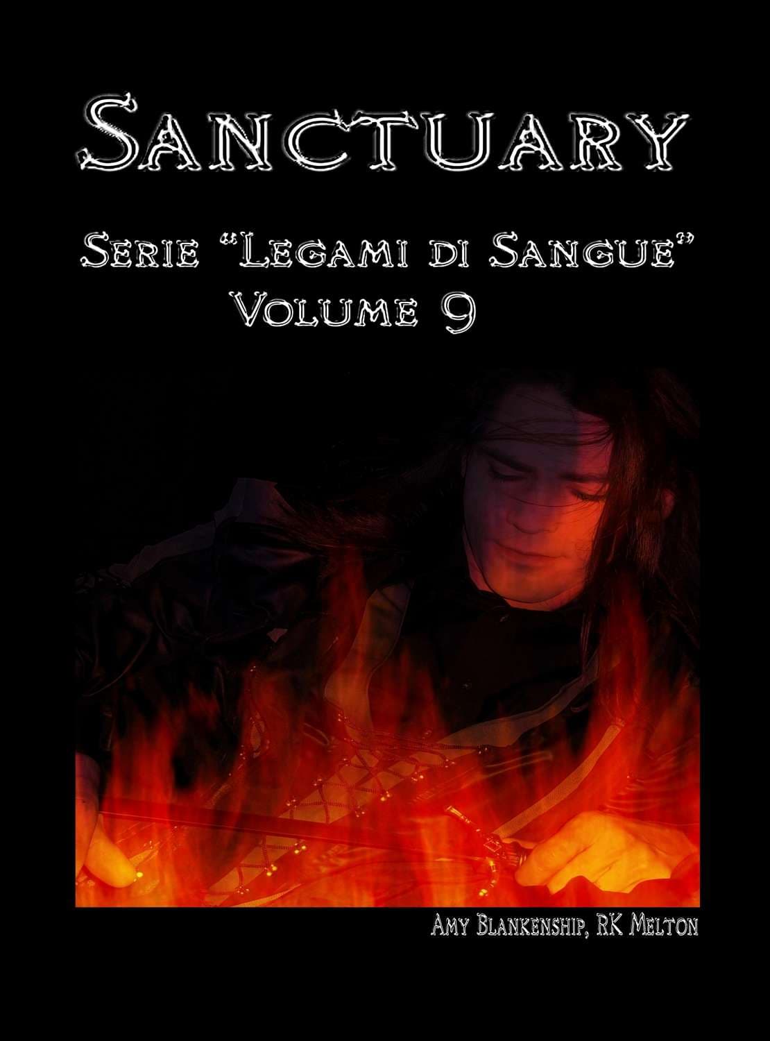 Обложка книги «Sanctuary – Serie ”Legami Di Sangue” – Volume 9» — Амы Бланкеншип