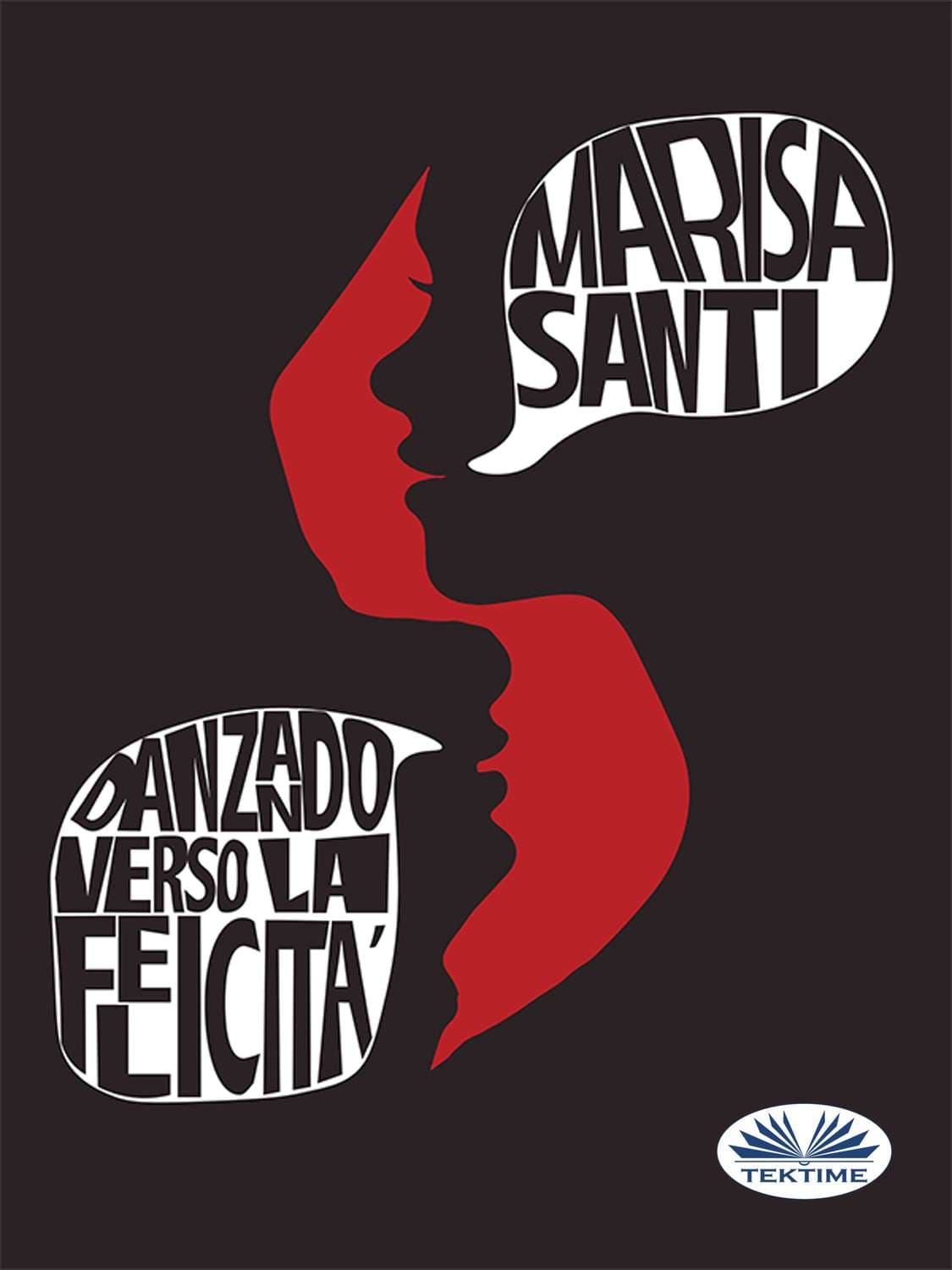 Обложка книги «Danzando Verso La Felicità» — Мариса Санти