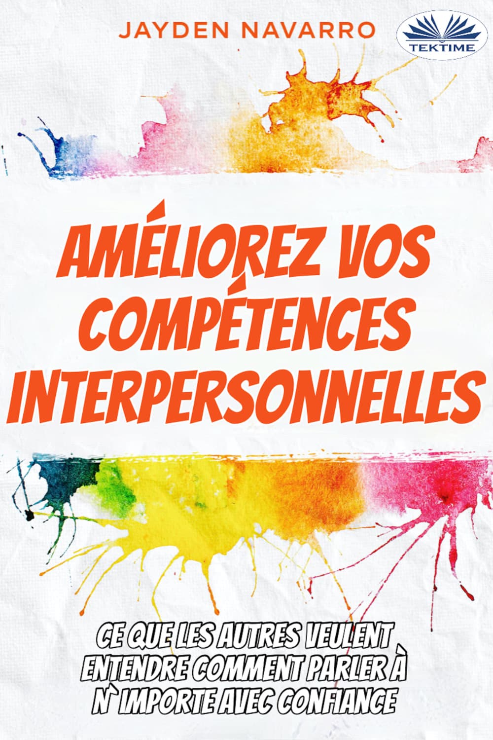 Обложка книги «Améliorez Vos Compétences Interpersonnelles» — Йаыден Наварро