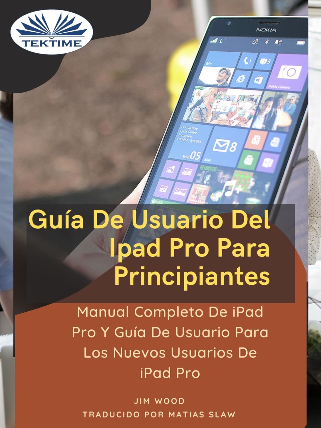 Обложка книги «Guía De Usuario Del IPad Pro Para Principiantes» — Джосс Вуд