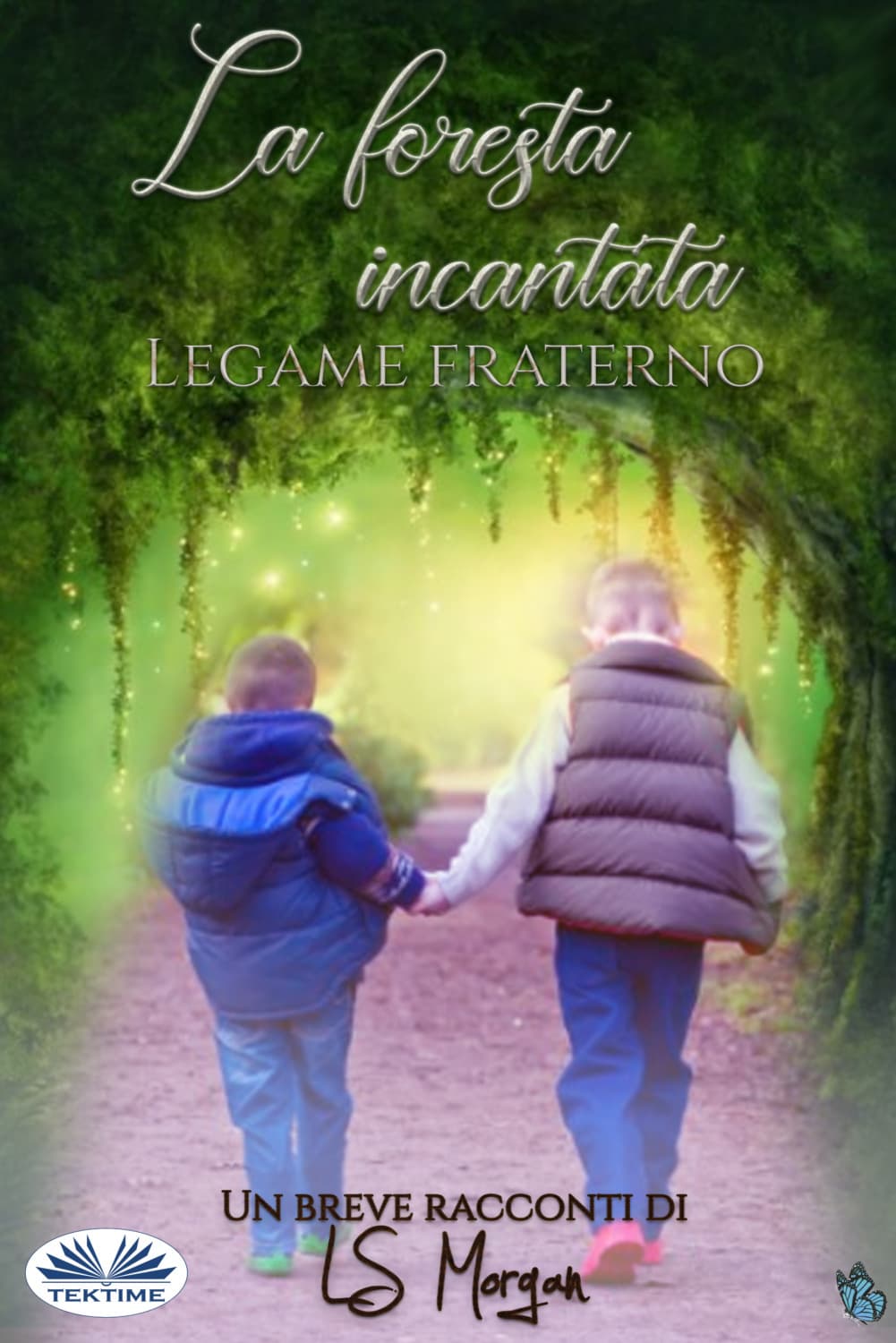 Обложка книги «La Foresta Incantata» — Лана Морган