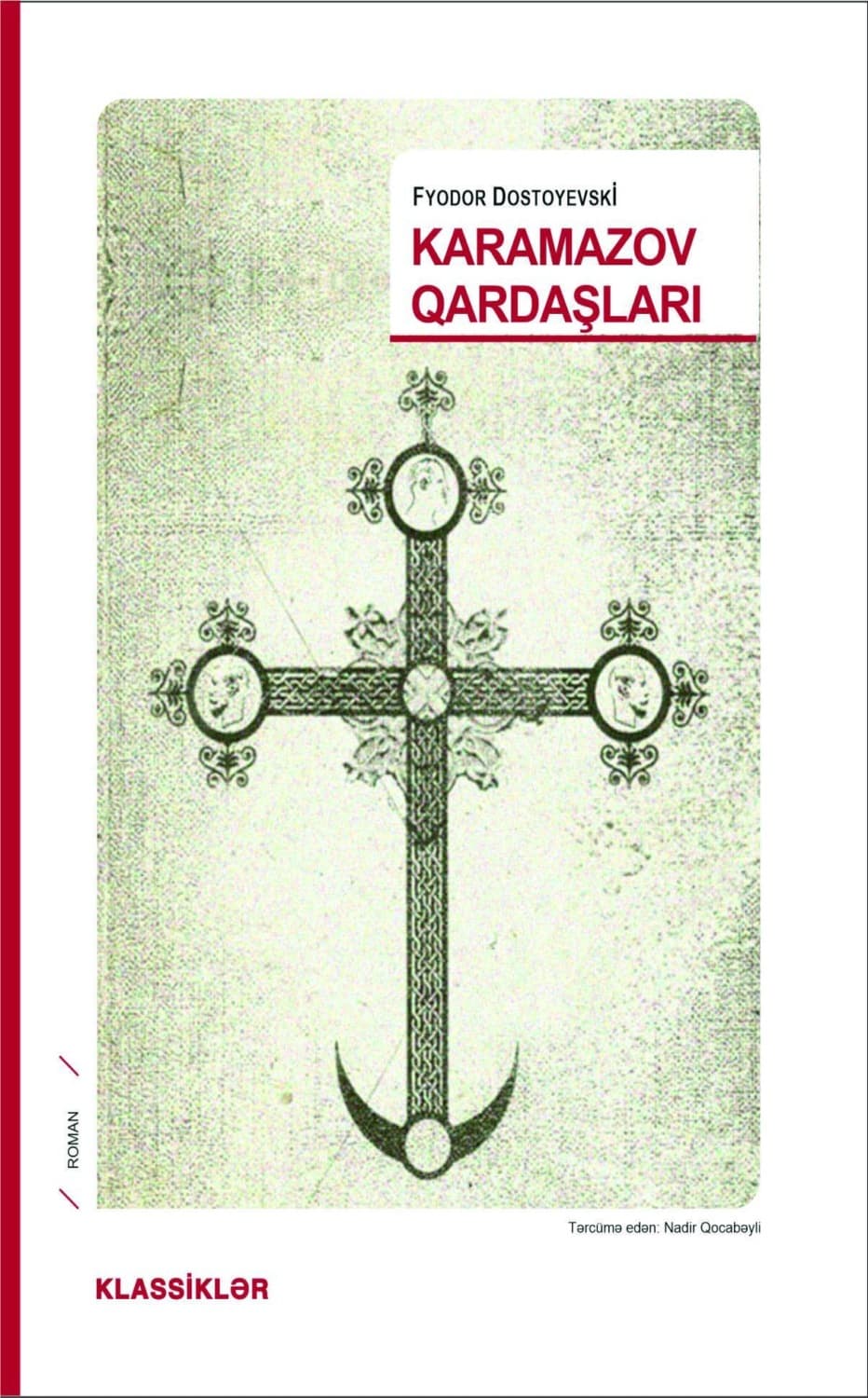 Обложка книги «Karamazov qardaşları» — Федор Достоевский