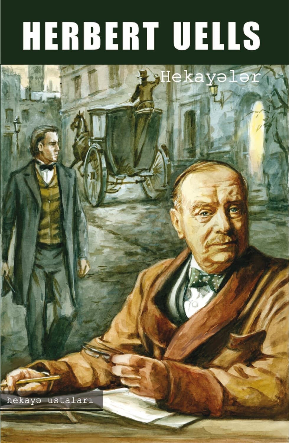Обложка книги «Hekayələr» — Герберт Джордж Уэллс