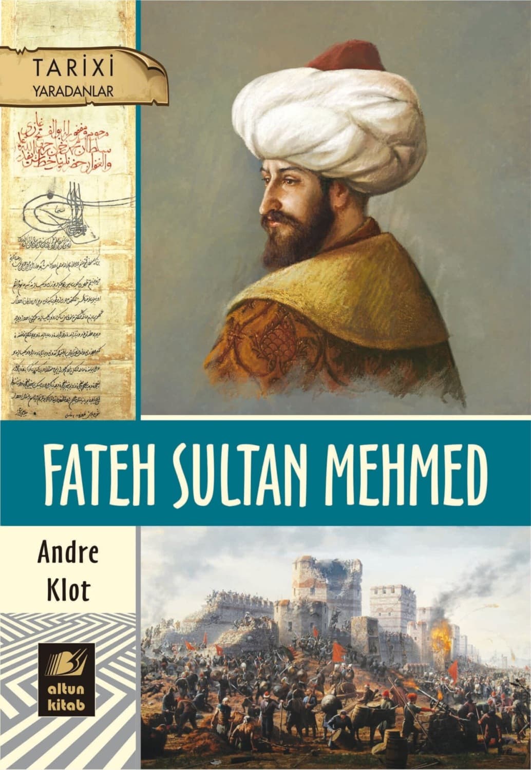 Обложка книги «Fateh Sultan Mehmed» — Андре Цлот
