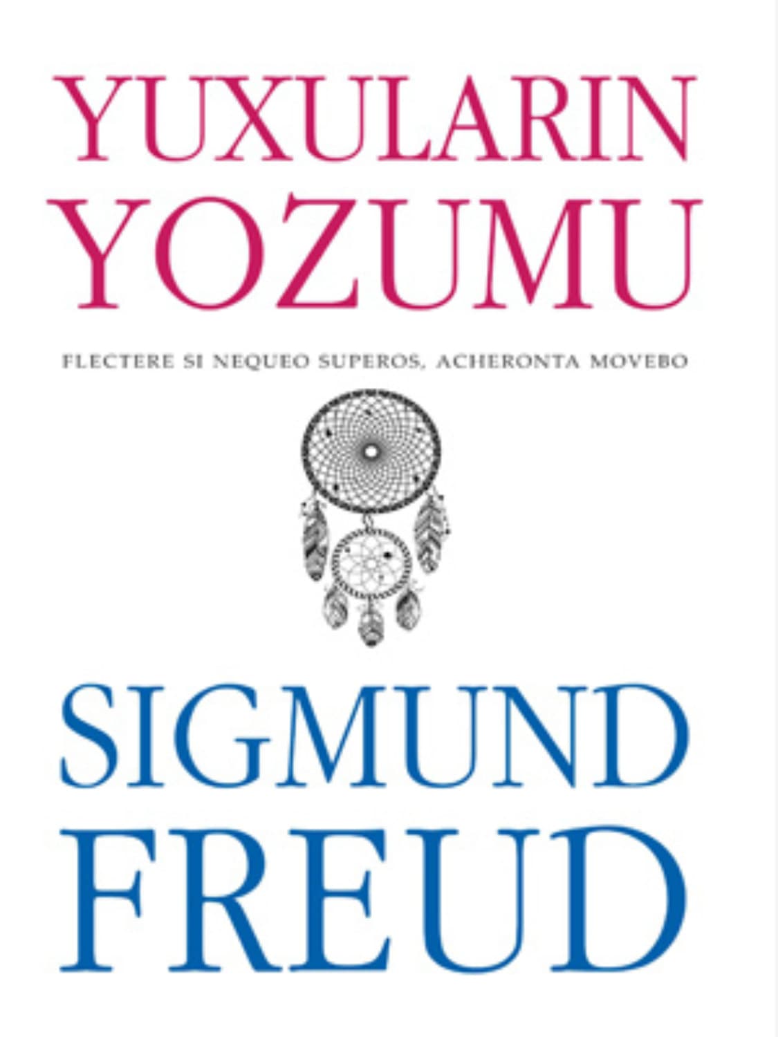Обложка книги «Yuxuların Yozumu» — Зигмунд Фрейд