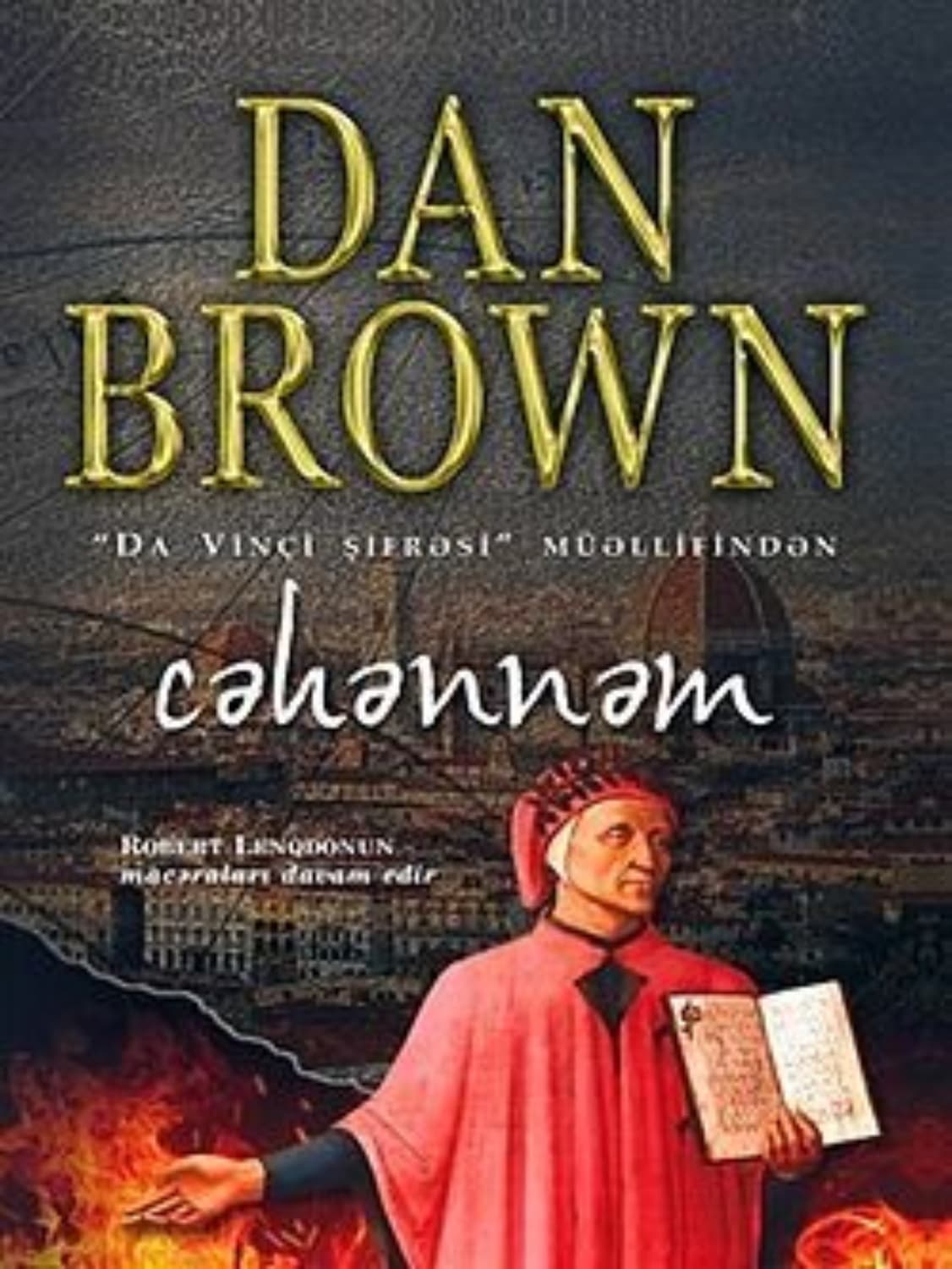 Обложка книги «Cəhənnəm» — Дэн Браун