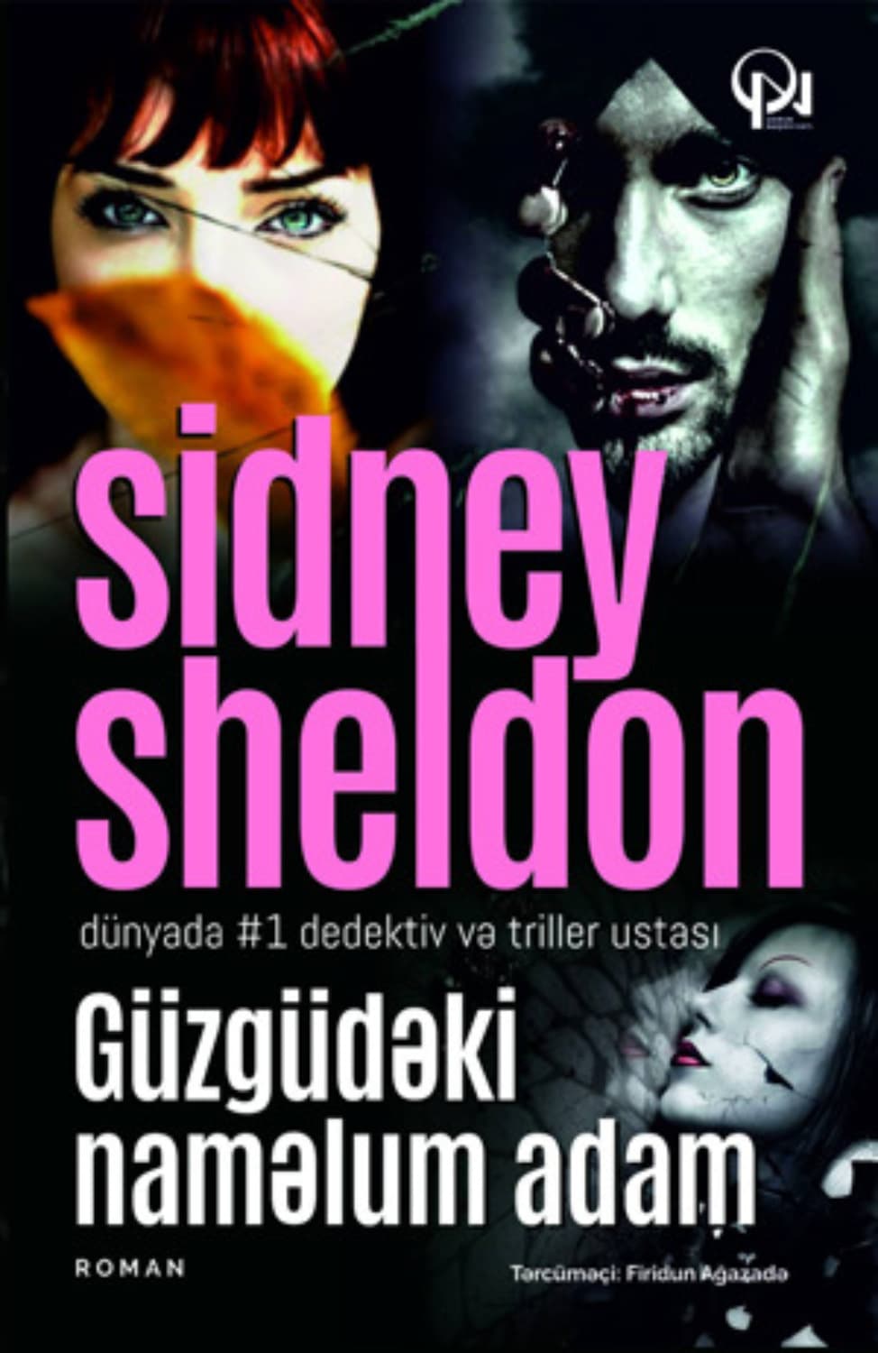 Обложка книги «Güzgüdəki̇ naməlum adam» — Сидни Шелдон