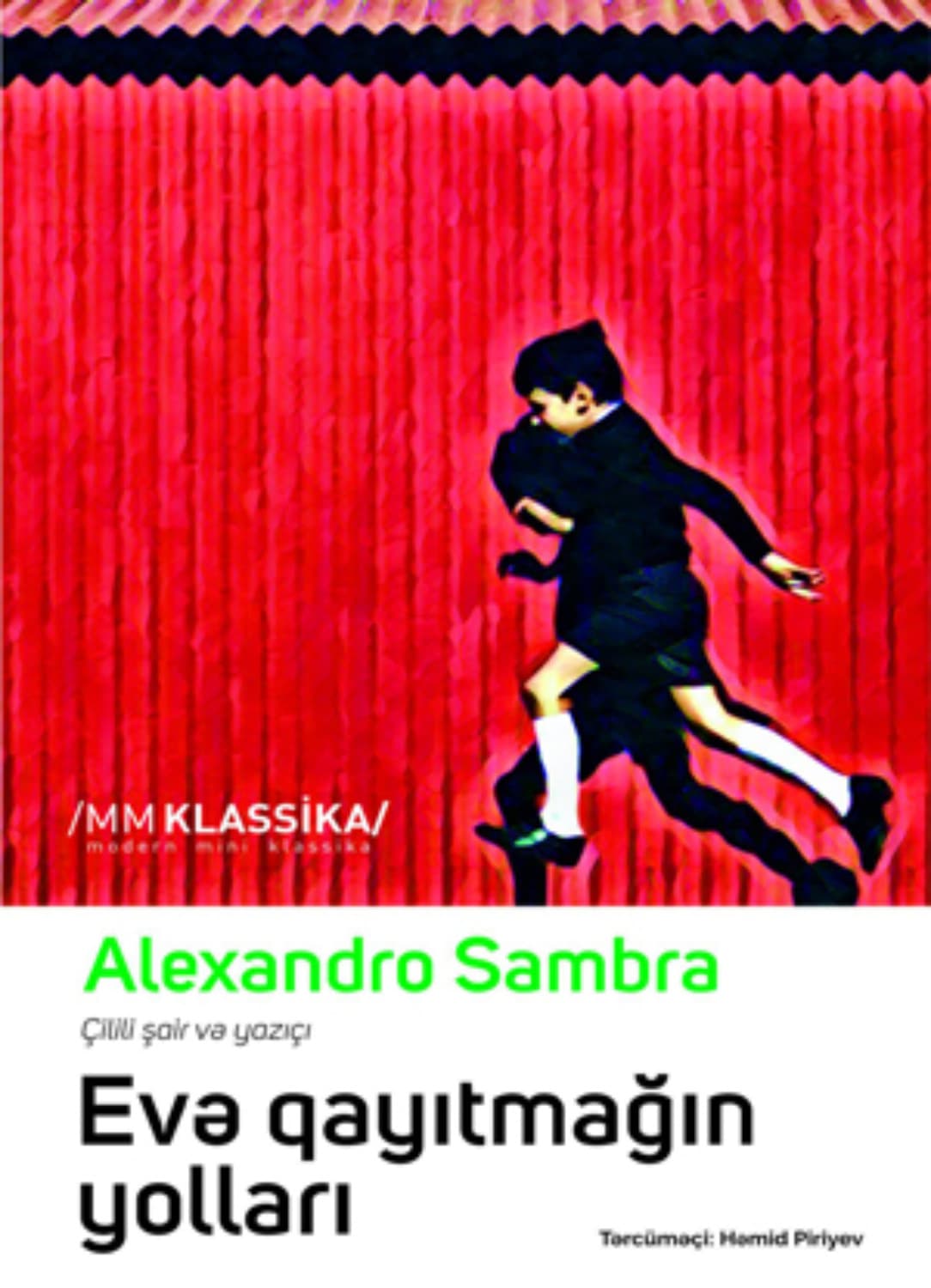 Обложка книги «Evə qayıtmağın yolları» — Алехандро Самбра