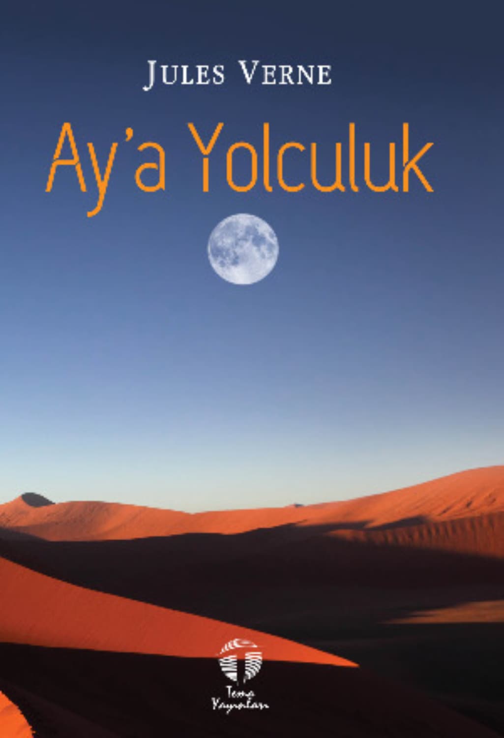Обложка книги «Ay’a Yolculuk» — Жюль Верн