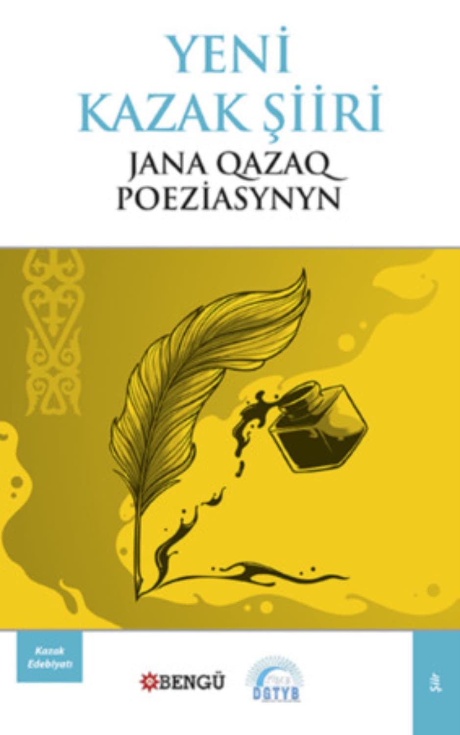 Обложка книги «Yeni Kazak Şiiri» — Анонимный автор