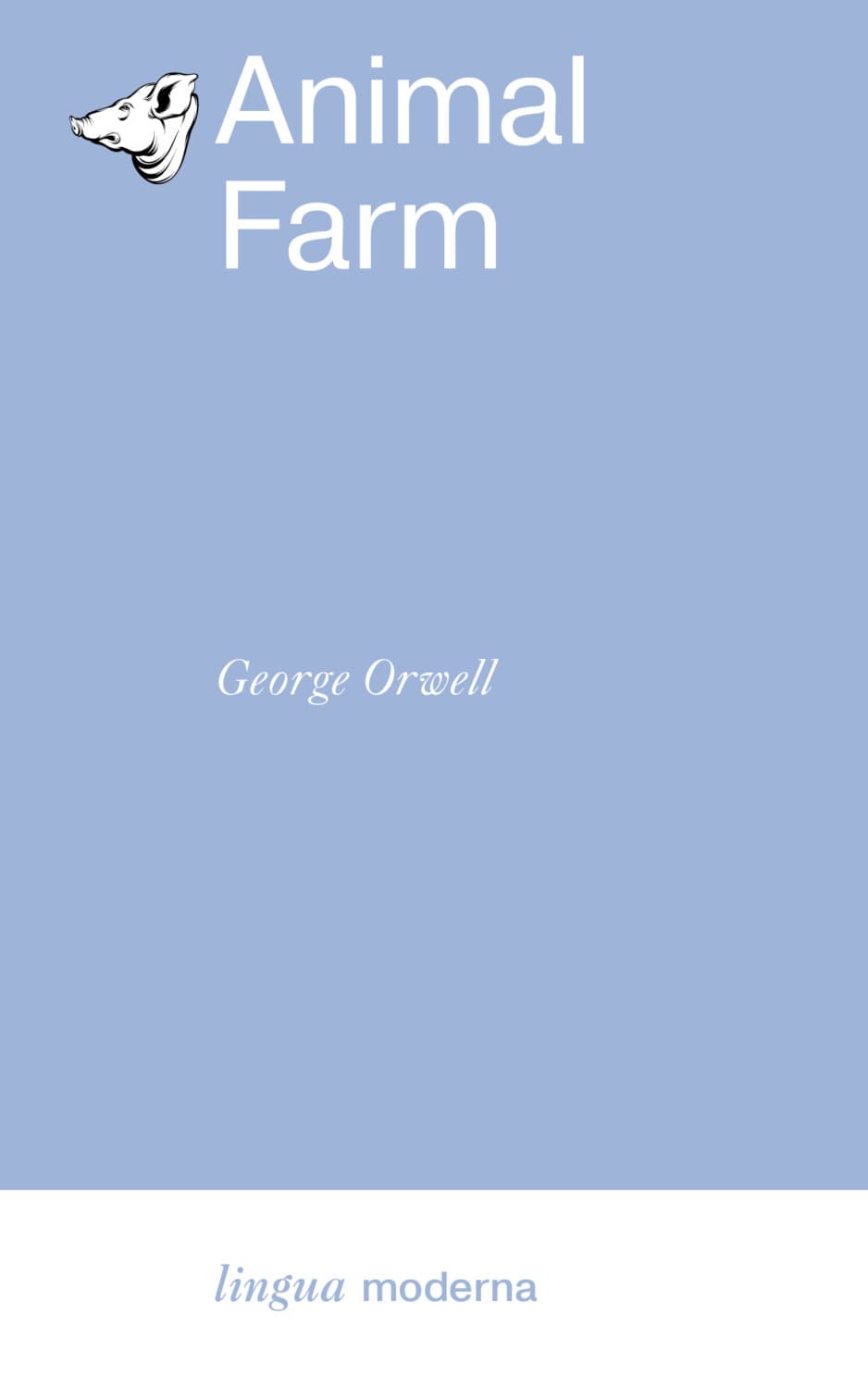 Обложка книги «Animal farm / Скотный двор» — Джордж Оруэлл