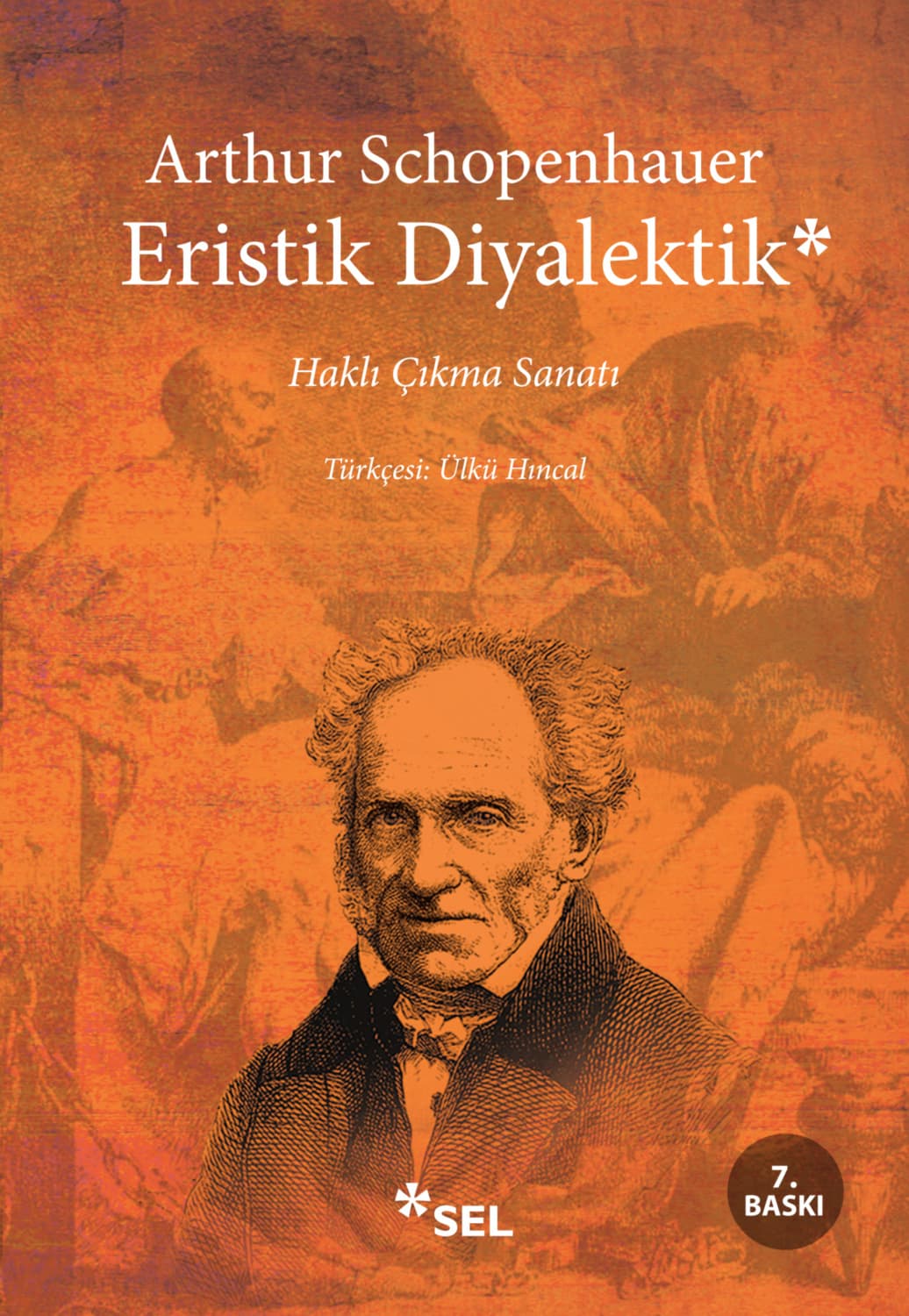 Обложка книги «Eristik Diyalektik - Haklı Çıkma Sanatı» — Артур Шопенгауэр