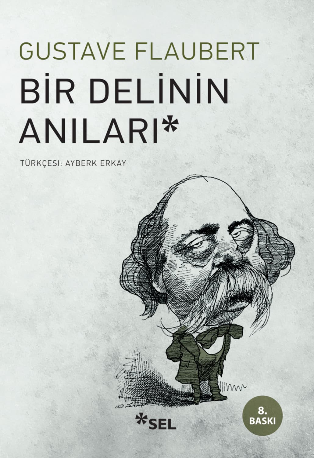 Обложка книги «Bir Delinin Anıları» — Гюстав Флобер
