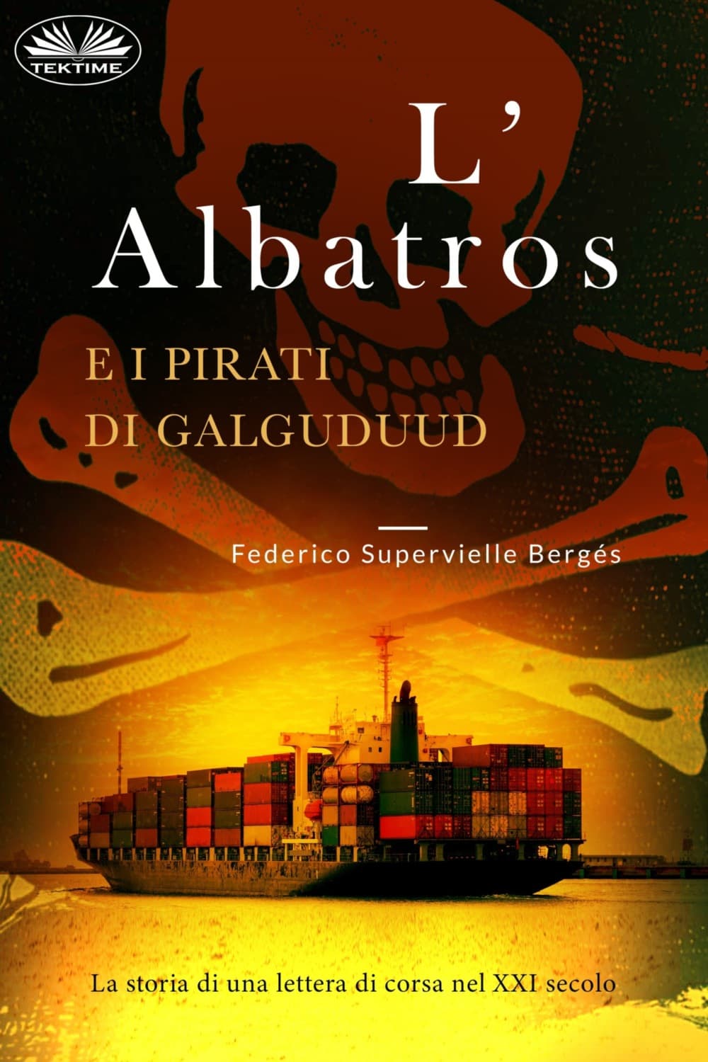 Обложка книги «L`Albatros e i pirati di Galguduud» — Супервилл Федерико