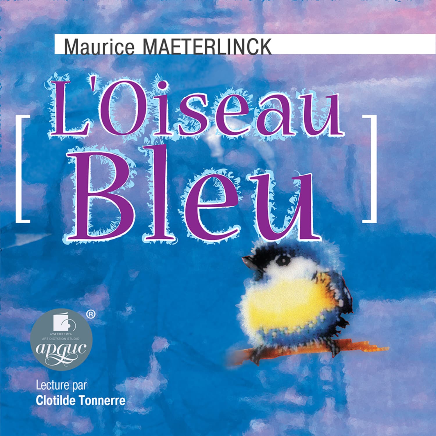 Обложка книги «L'Oiseau Bleu (Синяя птица)» — Морис Метерлинк