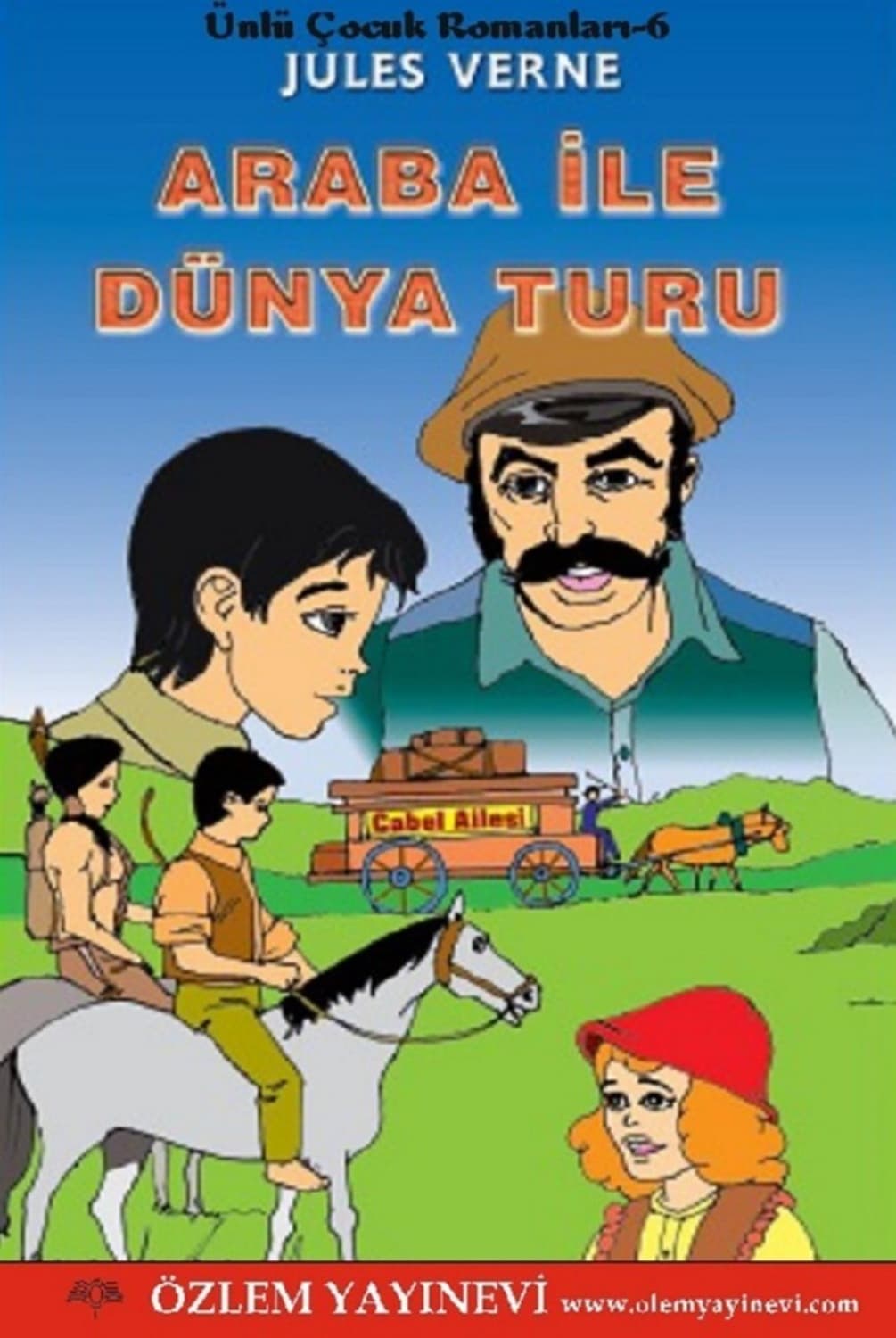 Обложка книги «Araba ile Dünya Turu» — Жюль Верн
