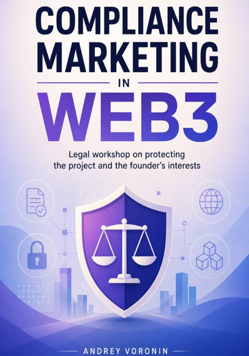Обложка книги «Compliance marketing in Web3» — Андрей Воронин
